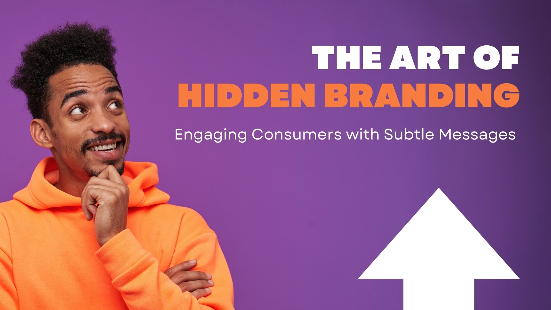 The Art of Hidden Branding